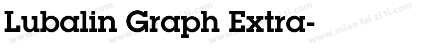 Lubalin Graph Extra字体转换